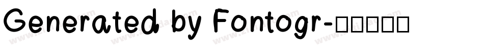 Generated by Fontogr字体转换